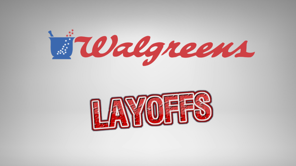 Walgreens to Lay Off Hundreds of Workers in Florida Florida Daily