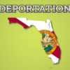 The state flag of Florida under the word Deportation