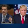 an image of Florida Congressman Matt Gaetz at his seat in the US House Chamber, to the left of a photo of Donald Trump in front of the White House.